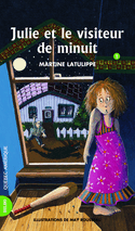 Julie, t. 01: Julie et le visiteur de minuit